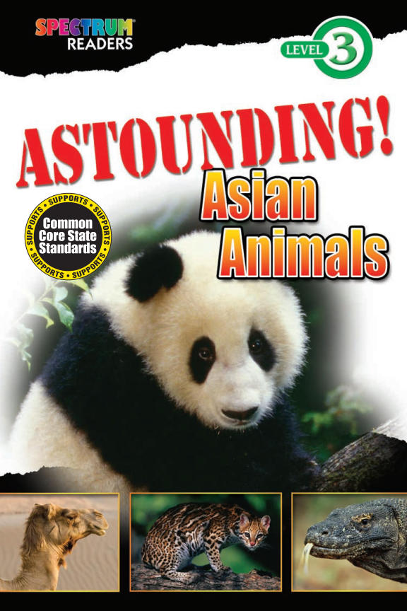 Spectrum Readers Level 3 ASTOUNDING Asian Animals