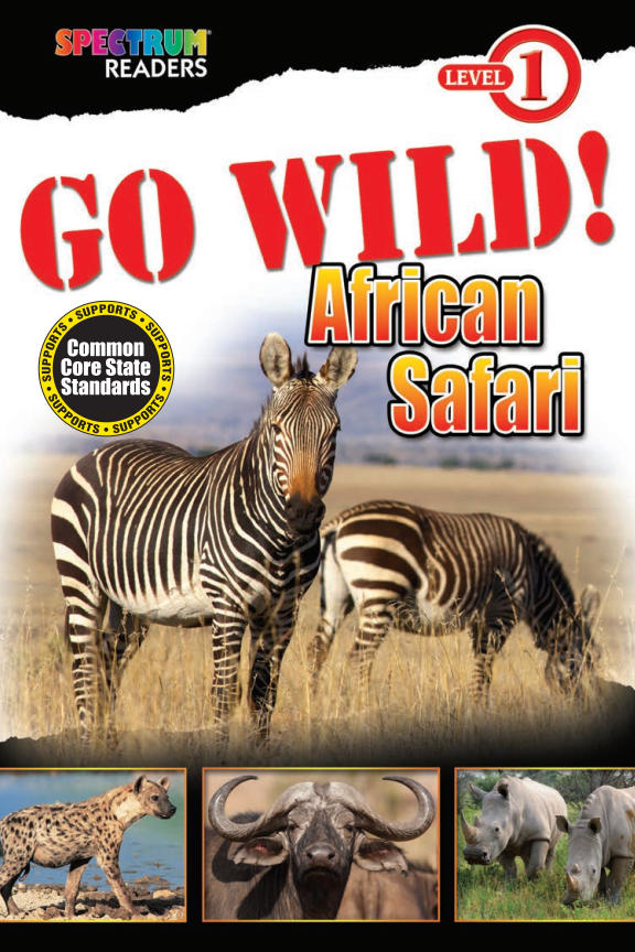 Spectrum Readers Level 1 GO WILD African Safari