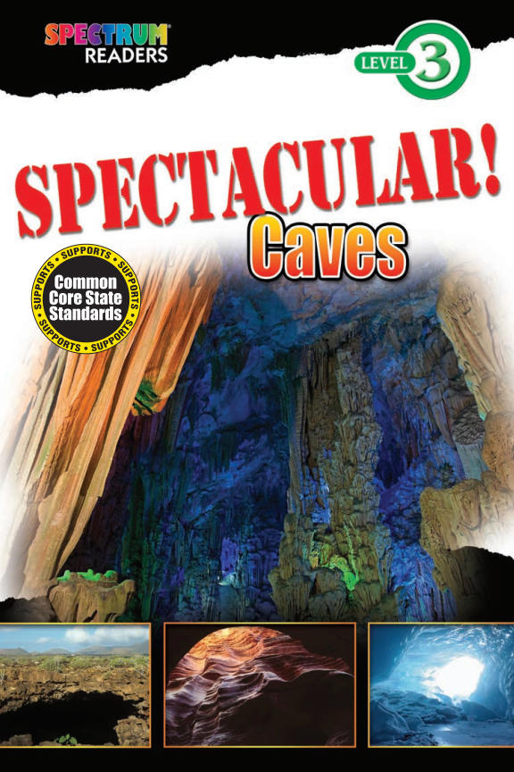 Spectrum Readers Level 3 SPECTACULAR Caves