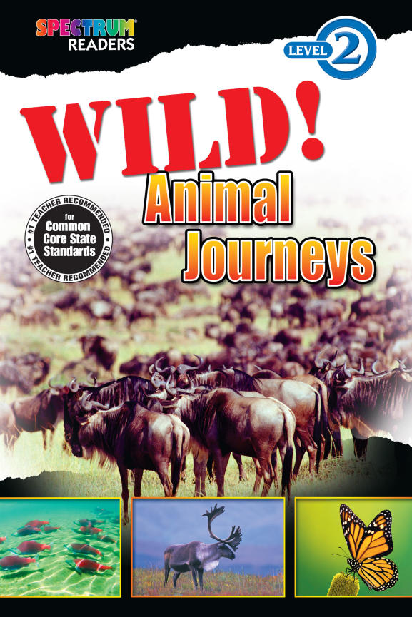 Spectrum Readers Level 2 WILD Animal Journeys